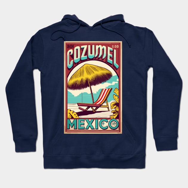 A Vintage Travel Art of Cozumel - Mexico Hoodie by goodoldvintage